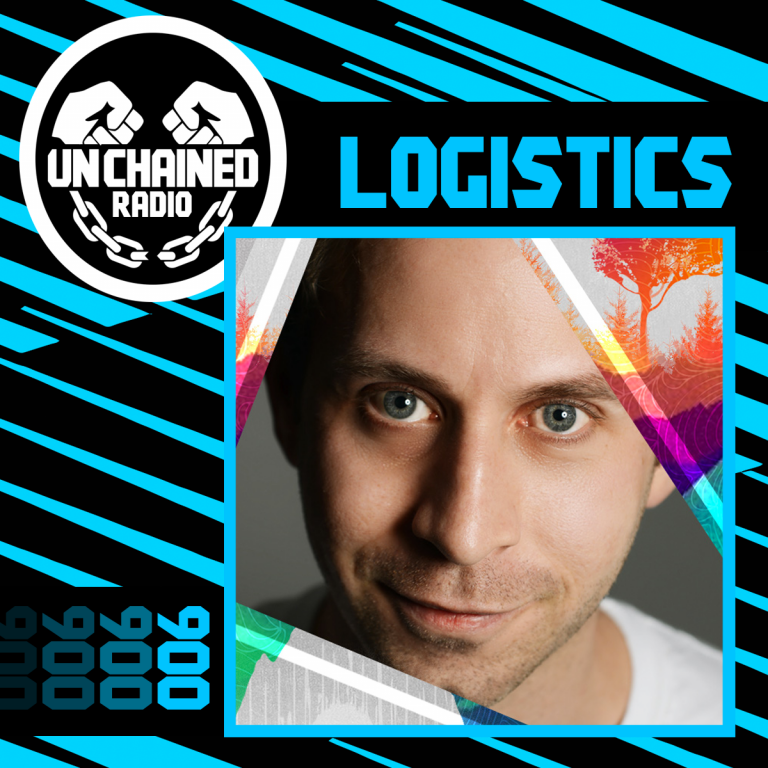 Unchained Radio 006 – Logistics